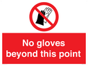 no-gloves-beyond-this-point-prohibition-sign~